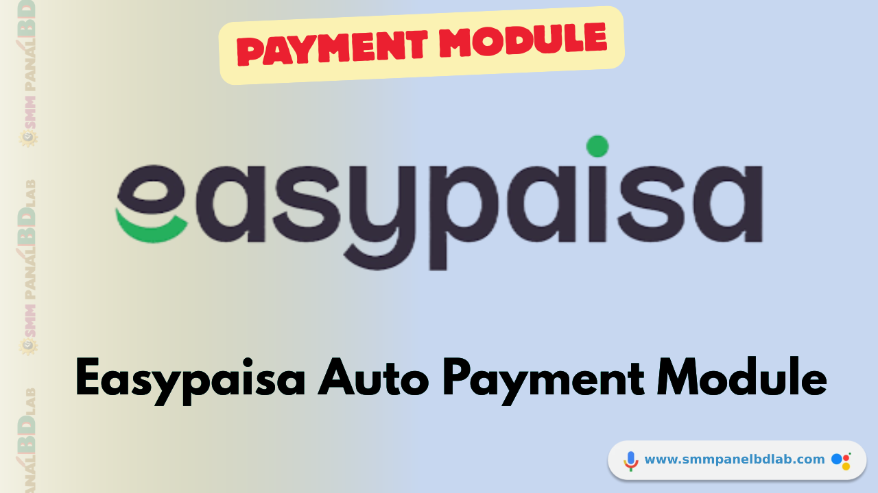 Easypaisa Auto Payment Module