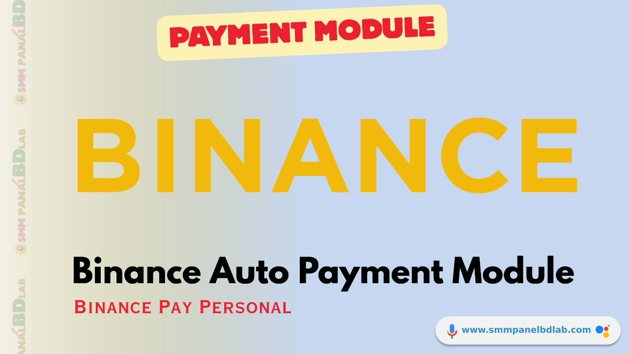 Binance Pay Personal Auto Module