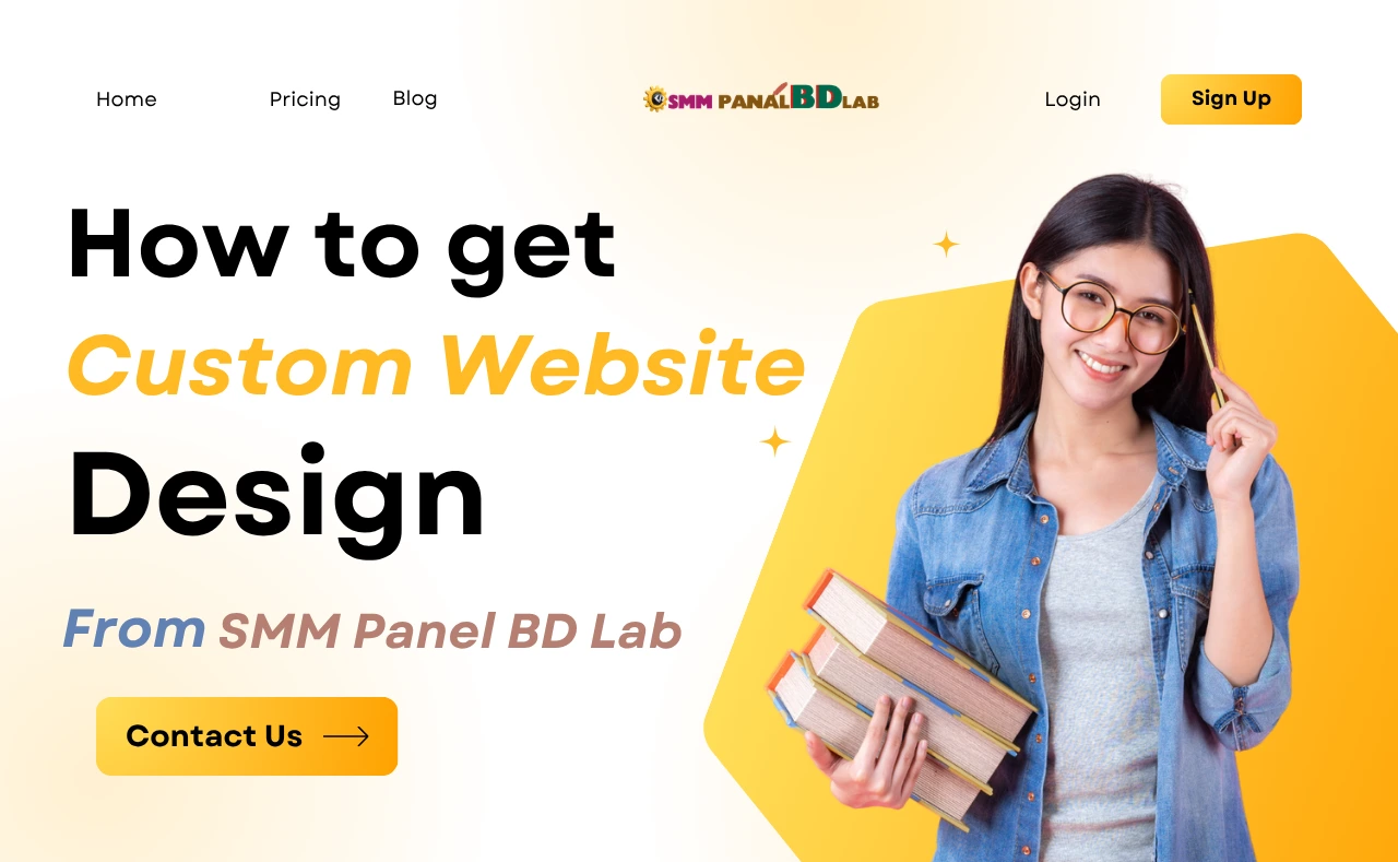 How to Get a Custom Website Design from SMM Panel BD Lab
